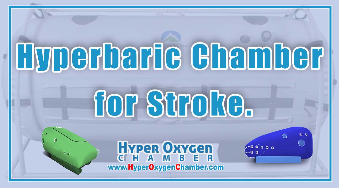 Hyperbaric Chamber for Stroke.